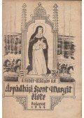 P. Fehér Mátyás - Árpádházi Szent Margit élete
