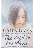 Cathy Glass - The Girl in the Mirror