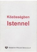 Sípos S. Gyula - Közösségben Istennel