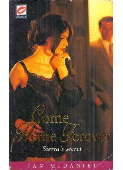 Jan McDaniel - Come Home Forever Jan McDaniel - Come Home Forever, London 1996 antikvár könyv
