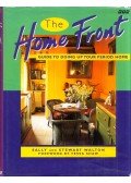 Sally Walton,Stewart Walton - The Home Front: Guide to Doing Up Your Period Home