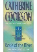 Cookson, Catherine - Rosie of the River