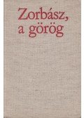 Kazantzakisz, Nikosz - Zorbász, a görög