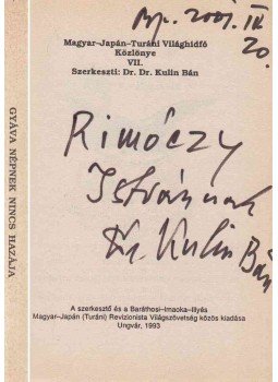 Kulin Bán - Sem Kelet, sem Nyugat, Távolkelet VII. (dedikált), Ungvár 1993 antikvár könyv