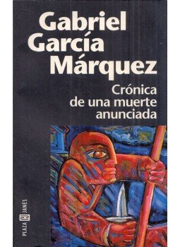 Gabriel García Márquez - Cronica de una muerte anunciada Gabriel García Márquez - Cronica de una muerte anunciada, Barcelona 2002 antikvár könyv