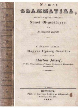 Márton József - Német grammatika Márton József - Német grammatika, Bécs 1844 antikvár könyv