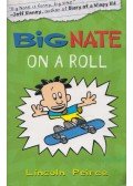 Lincoln Peirce - Big Nate on a Roll
