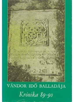 Kántor Lajos, Veress Zoltán - Vándor idő balladája Kántor Lajos, Veress Zoltán - Vándor idő balladája, Stockholm 1991 antikvár könyv