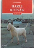 Kutas Gábor - Harci kutyák