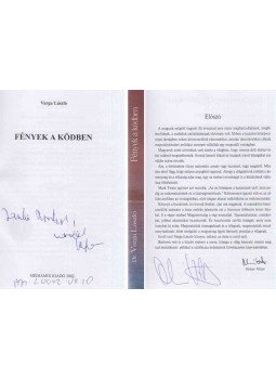 Varga László - Fények a ködben (dedikált és Orbán Viktor által aláírt), Salgótarján 2002 antikvár könyv
