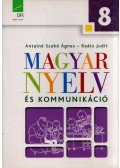 Antalné Szabó Ágnes,Raátz Judit - Magyar nyelv és kommunikáció 8.
