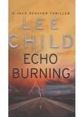 Lee Child - Echo Burning