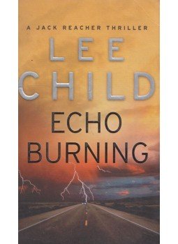 Lee Child - Echo Burning Lee Child - Echo Burning, London 2002 antikvár könyv