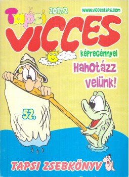 Balog László - Vicces Tapsi 2017/2 Balog László - Vicces Tapsi 2017/2, Székesfehérvár 2017 antikvár könyv