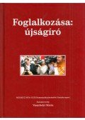 Vásárhelyi Mária - Foglalkozása: újságíró