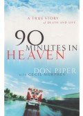 PIPER, DON,Cecil Murphey - 90 Minutes In Heaven