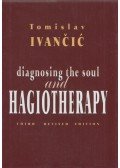 Tomislav Ivancic - Diagnosing the Soul and Hagiotherapy
