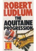 Robert Ludlum - The Aquitaine Progression