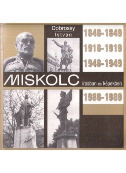 Dobrossy István - Miskolc írásban és képekben 5.,  1998 antikvár könyv