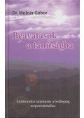 Molnár Gábor dr. - Beavatások a tanúságba