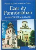 Szikora József - Ezer év Pannóniában