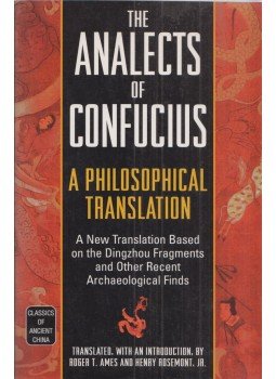 Roger T. Ames, Henry Rosemont, Jr. - The Analects of Confucius,  1999 antikvár könyv