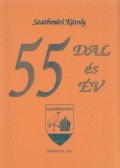 Szathmári Károly - 55 dal és év (dedikált)