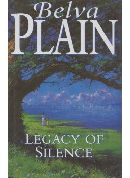 Plain, Belva - Legacy of Silence Plain, Belva - Legacy of Silence, London 1998 antikvár könyv