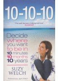 Suzy Welch - 10-10-10 (angol)