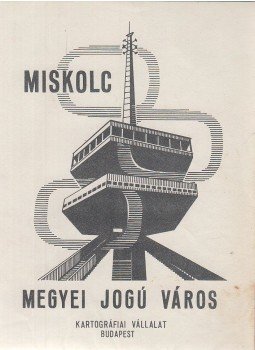 Dr. Hegyi Gyula, Domokos György - Miskolc - Megyei Jogú Város, Budapest 1964 antikvár könyv