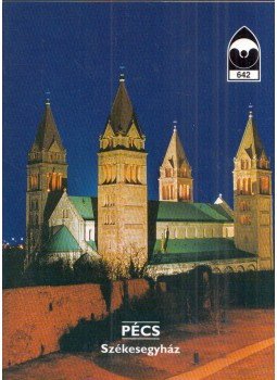 Éri István - Pécs - Székesegyház Éri István - Pécs - Székesegyház, Budapest 2000 antikvár könyv