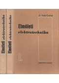 Dr. Fodor György - Elméleti elektrotechnika I-II. kötet