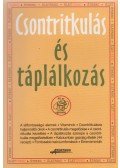 Gaálné Labáth Katalin,Dr. Nikolics Károly,Dr. Pintér Anna - Csontritkulás és táplálkozás