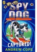 Andrew Cope - Spy Dog: Captured!