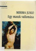 Misima Jukio - Egy maszk vallomása