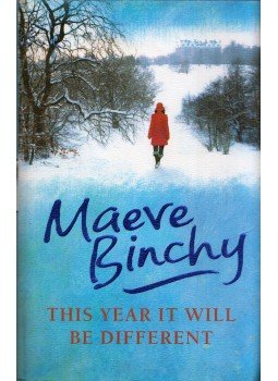 Maeve Binchy - This Year It Will Be Different Maeve Binchy - This Year It Will Be Different, London 2007 antikvár könyv