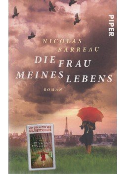 Nicolas Barreau - Die Frau meines Lebens, München-Zürich 2012 antikvár könyv