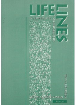 Tom Hutchinson - Life Lines - Intermediate WorkBook Tom Hutchinson - Life Lines - Intermediate WorkBook, Oxford, England 1999 antikvár könyv