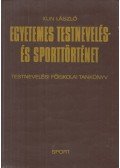 Kun László - Egyetemes testnevelés- és sporttörténet