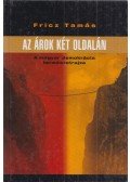 Fricz Tamás - Az árok két oldalán