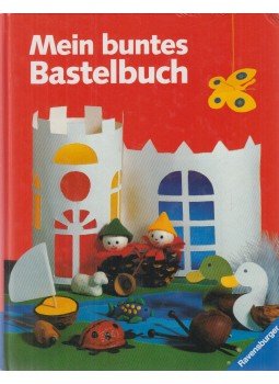Sabine Cuno, Ulle Minje - Mein buntes Bastelbuch,  1995 antikvár könyv