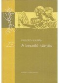 Mikszáth Kálmán - A beszélő köntös