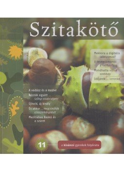 Horgas Judit, Levendel Júlia, Horgas Béla - Szitakötő 2010/3 Ősz Horgas Judit, Levendel Júlia, Horgas Béla - Szitakötő 2010/3 Ősz, 2010 antikvár könyv