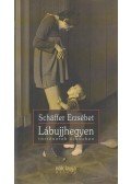 Schäffer Erzsébet - Lábujjhegyen