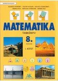Csahóczi Erzsébet,Csatár Katalin,Kovács Csongorné,Morvai Éva,Széplaki Györgyné,Szeredi Éva - Matematika tankönyv 8. évfolyam I.