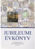 Mikó Magdolna (szerk.),Dr. Csánkné Melegh Judit,Komáromy Sándorné,Dr. Ballér Piroska - Jubileumi Évkönyv