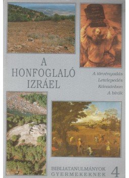 Kökényes Zsuzsa - A honfoglaló Izráel, Budapest 1994 antikvár könyv