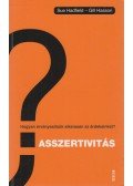 Sue Hadfield , Gill Hasson - Asszertivitás