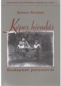 Széman Richárd - Képes híradás Budapest pereméről