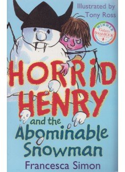 Francesca Simon - Horrid Henry and the Abominable Snowman Francesca Simon - Horrid Henry and the Abominable Snowman, London 2008 antikvár könyv